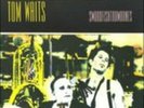 SWORDFISHTROMBONES (180 GR.) TOM WAITS VINILE 0042284246910