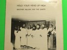 SEALED BLACK GOSPEL LP - BROTHER WILLIAM & THE SAINTS - HOLD YOUR HEAD UP HIGH