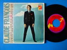 CLAUDE FRANCOIS  45 T VINYLE EP REEDITION DISQUES FLECHE DOUCE CANDY
