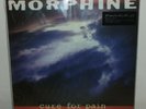 MORPHINE - CURE FOR PAIN - MOV - MUSIC ON VINYL - LP