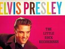 MFD IN ITALY ROCK TCB 51656 1999 LP ELVIS PRESLEY :THE LITTLE ROCK RECORDINGS