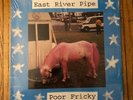 East River Pipe “Poor Fricky” 1995 vinyl LP Merge Records release/ Sarah Records