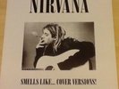 NIRVANA-LP-SMELLS LIKE...COVER VERSIONS-SCARCE UNOFFICIAL VINYL LP-NR MINT/UNPL