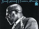 Eastern Sounds [Vinyl] by Yusef Lateef.