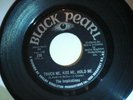 THE INSPIRATIONS   TOUCH ME,KISS ME,HOLD ME  Black Pearl  Northern Soul