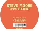 Steve Moore-Frame Dragging (UK IMPORT) VINYL NEW
