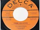 THE INNOCENTS Come On Lover / Don’t Cry DECCA promo teener r&r 45