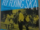 PRINCE BUSTER - FLY FLYING SKA Soulsville Center '64 Skatalites Maytals Jamaica