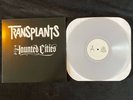 Transplants - Haunted Cities - Ltd Clear Vinyl