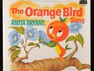 Disney The Orange Bird Song 45 RPM Record Anita Bryant 1971 Picture Sleeve WDP