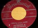 KIller 1957 Rockabilly 45 - JOE THERRIEN & ROCKETS 
