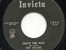 HEAR - Rare Doo Wop 45 - The Values - That's The Way - Invicta # 1002