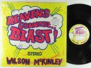 Wilson McKinley - Heaven's Gonna Be A Blast LP - Lion - Xian Psych Reissue VG++