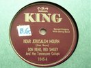 DON RENO and RED SMILEY  Hear Jerusalem Mourn  KING 1951 Hillbilly Gospel 78 EX