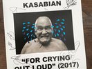 Kasabian: For Crying Out Loud, Volume 6. Vinyl & CD