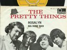 PRETTY  THINGS   HOLLAND  PS  45   ROSALYN