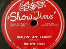 Five Stars 1954 78 Walkin An Talkin / Where Did Caledonia Go on Show Time MINT—