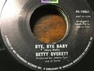 Betty Everett - Bye Bye Baby / Your Love Is Important To Me - ABC 45-10861 Soul