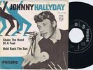 JOHNNY HALLYDAY Shake The Hand of a Fool Danish 45PS 1962 Philips 7