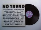 Rare 1985 NO TREND - When Death Won't Solve - Vinyl LP Record - US Hardcore Punk