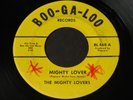 Mighty Lovers   Mighty Lover / Soul Blues   Boo-Ga-Loo   northern soul 45 HEAR
