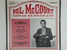 DEL McCOURY Sings Bluegrass F5006 LP Vinyl VG+nr++ Cover Shrink ARHOOLIE Records