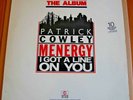 Patrick Cowley - Menergy - Vinyl Album. Rare UK Item Dutch Import. Great Cond.