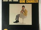 Gene Chandler – Just Be True – Constellation Records – LP 1423