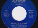 JERRY AND THE CHAMPIONS You're A Winner / New Girl RARE modern soul 45 boogie
