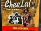 Paul Robson Chee Lai Songs of New China Chinese Chorus by Liu Luang-Mo 78rpm