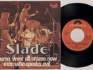 SLADE 'Mama Weer All Crazee Now' 1972 Italian 7