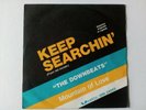 THE DOWNBEATS KEEP SEARCHIN' VRN 34045 7