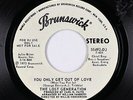 70s Soul Funk 45 - Lost Generation - You Only Get Out Of Love - Brunswick - mp3