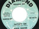 Joan Baker Everybody's Talking / Satisfy Me Diamond D-164 PROMO NORTHERN SOUL