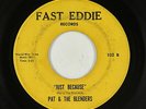 Northern Soul 45 - Pat & The Blenders - Just Because - Fast Eddie - mp3