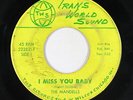 Northern/Sweet Soul 45 - Mandells - I Miss You Baby - Trans World Sound - mp3