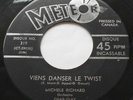 MICHELE RICHARD Viens Danser le Twist CANADA 1962 METEOR 319 EXTREM... RARE 445