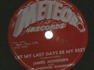 GOSPEL DOOWOP R&B 78  - JAMES ANDERSON & GROUP - HEAR - 1955 METEOR 5020