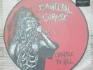 Cannibal Corpse – Created to Kill LP (Picture Disc ltd.250)- Autopsy - Bloodbath