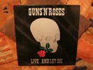 GUNS ' N ROSES RARITÄT  Live ... and let die  3 LP / Bootleg 1991