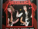 Metallica Kill em' All Live In Chicago, Rare Only 100 made, Burnt Orange vinyl.