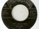 PAT CUPP That Girl Of Mine Long Gone Daddy ROLLIN ROCK ROCKABILLY 2ND ISSUE  45