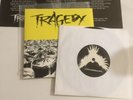 TRAGEDY CAN WE CALL THIS LIFE 7” S/T HARDCORE PUNK HIS HERO IS GONE DEATHREAT X