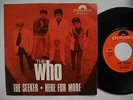 THE WHO The Seeker / Here For More 45 7