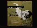 Dizzy Gillespie-Horn Of Plenty-Blue Note 5017-10 INCH ORIG