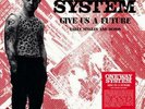 ONE WAY SYSTEM: GIVE US A FUTURE: SINGLES & DEMOS (LP vinyl *BRAND NEW*.)