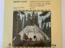 Morley Loon- Northland My Land*LP First Press Canadian 1981 Boot Ncb503