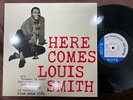 MINT  LOUIS SMITH HERE COMES BLUE NOTE BLP 1584 MONO JAPAN Vinyl LP