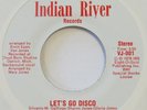 VAN JONES & J’s Let’s Go Disco INDIAN RIVER 45 modern soul boogie NM HEAR