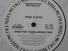 Pink Floyd 12” Single   “When The Tigers Broke Free”   Columbia PROMO   CLEAN